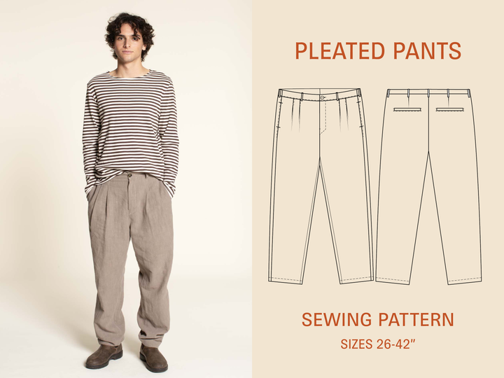 Pleated pants sewing pattern- Sizes 26-42"