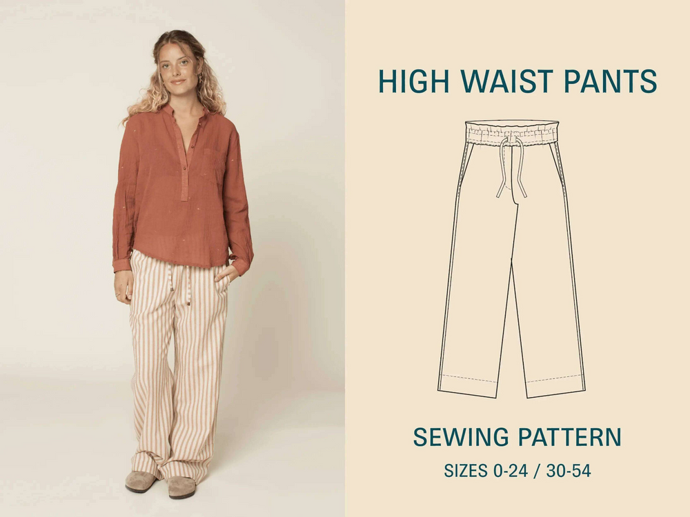 High Waist Pants - Printed Pattern Wardrobe By Me